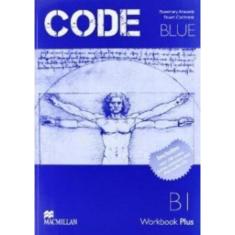 Code Blue B1 Workbook With Audio Cd