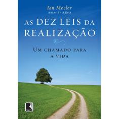 Livro - As dez leis da realização - um chamado para a vida