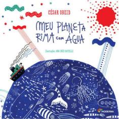 Meu Planeta Rima Com Agua