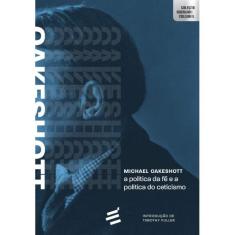 A política da fé e a política do ceticismo