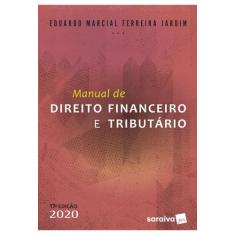 Livro - Manual De Direito Financeiro E Tributário