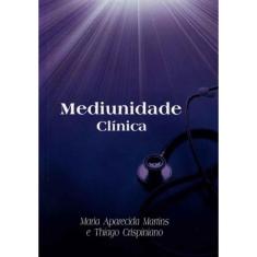 Mediunidade Clínica