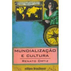 Mundializacao e cultura - BRASILIENSE, 3