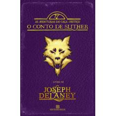 Livro - O Conto de Slither (Vol. 11 As aventuras do Caça-feitiço)