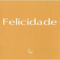 Livro Felicidade - Leitura