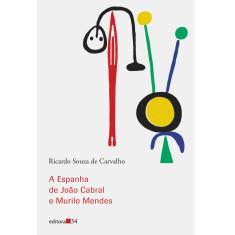 Livro - A Espanha de João Cabral e Murilo Mendes