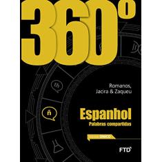 360° Espanhol - Vol. Único: Conjunto