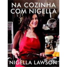 Livro - Na Cozinha Com Nigella