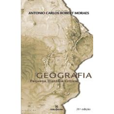 Livro - Geografia: Pequena História Crítica