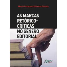Livro - As Marcas Retórico-Críticas No Gênero Editorial