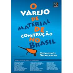 Livro - O Varejo de Material de Construção no Brasil