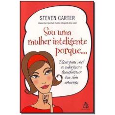 Sou uma Mulher Inteligente Porque... - GMT, Sortido