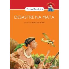 Livro - Desastre na Mata