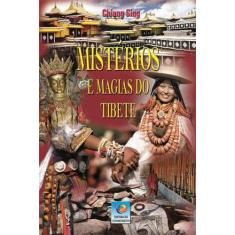 Mistérios e magias do tibete - EDITORA DO CONHECIMENTO
