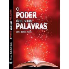 Poder das suas Palavras (O)