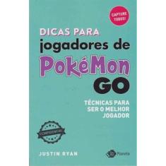 Dicas Para Jogadores de Pokemon Go