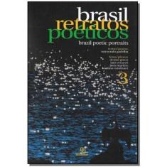 Brasil Retratos Poéticos - Vol.03