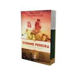 Kit - Trilogia de Romances Yvonne Pereira - Feb