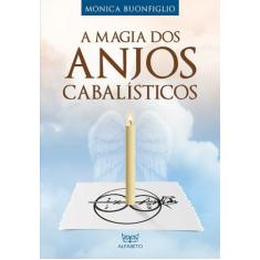 Livro - A magia dos anjos cabalísticos
