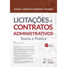 Livro - Licitações E Contratos Administrativos - Teoria E Prática