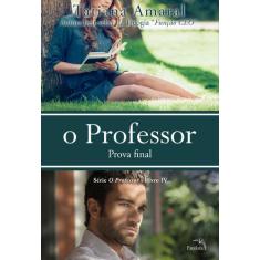 Livro - O Professor : Prova Final