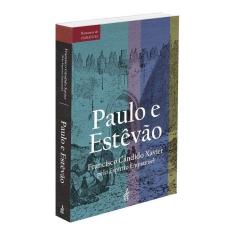 Paulo e Estevão (Novo Projeto)