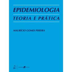 Livro - Epidemiologia: Teoria e Prática