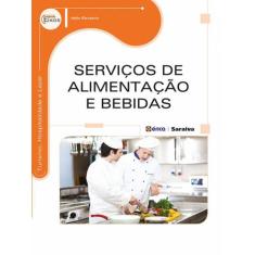 Livro - Serviços De Alimentação E Bebidas