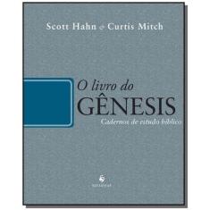 Livro Do Genesis, O - Cadernos De Estudo Biblico - Ecclesiae