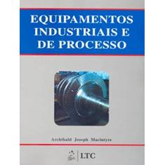 Equipamentos Industriais e de Processo