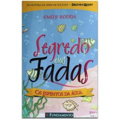 Segredo das Fadas 2: Os Espíritos da Água - Vol. 2, 3
