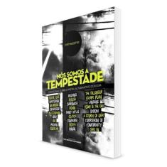 Nos Somos a Tempestade - Conversas Sobre o Metal - EDICOES IDEAL, 3