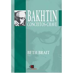 Bakhtin conceitos- chave