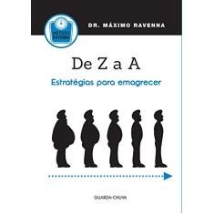 De Z a A. Estratégias Para Emagrecer