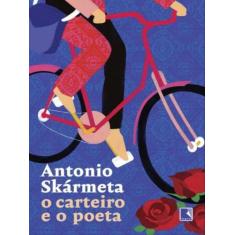 Livro O Carteiro e o Poeta Antonio Skármeta