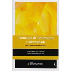 Formação De Professores E Diversidade: Entre A Universidade E A Escola Básica