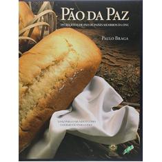 Pão da paz: 195 receitas de pão de países membros da ONU