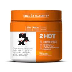 Max Titanium 2Hot - 200G - TANGERINA