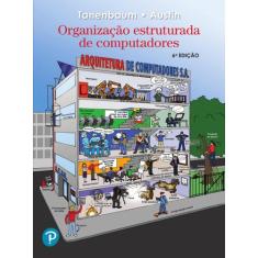 Livro - Organização Estruturada de Computadores