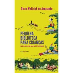 Livro - Pequena biblioteca para crianças