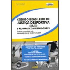 Código Brasileiro De Justiça Desportiva E Normas Complementares