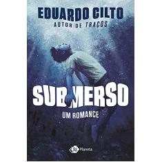 Submerso: Um romance