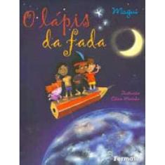 O Lápis Da Fada