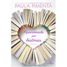 Livro - Apaixonada por histórias