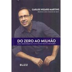 Do Zero Ao Milhão