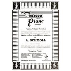 Novo Método Para Piano - Teórico, Prático e Recreativo. 3ª Parte