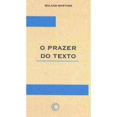 O Prazer do Texto