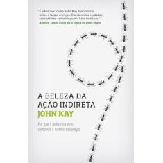Livro - Beleza da ação indireta
