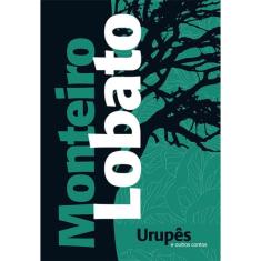 Livro Urupes E Outros Contos