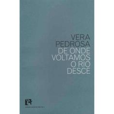 De Onde Voltamos o Rio Desce
